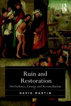 Ruin and Restoration - Martin, David