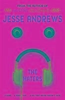 The Haters - Andrews, Jesse