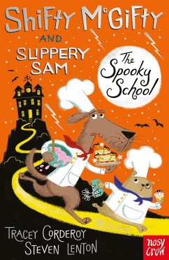 Shifty McGifty and Slippery Sam: The Spooky School - Corderoy, Tracey