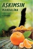 Askimsin Mandalina - Gönenc, O.