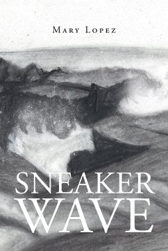 Sneaker Wave - Lopez, Mary