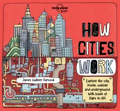 Lonely Planet Kids How Cities Work - Lonely Planet Kids; Feroze, Jen; Feroze, Jen