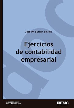 Ejercicios de contabilidad empresarial - Bursón del Río, José María