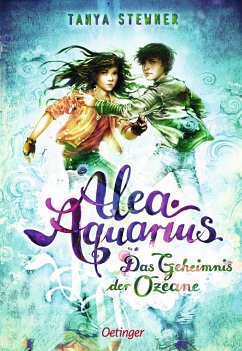 Das Geheimnis der Ozeane / Alea Aquarius Bd.3 - Stewner, Tanya