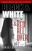 Black and White and Red all Over (Summer McCloud paranormal mystery, #3) (eBook, ePUB)