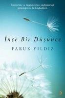 Ince Bir Düsünce - Faruk Yildiz, Ömer