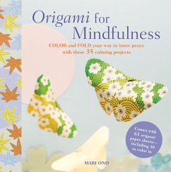 Origami for Mindfulness - Ono, Mari