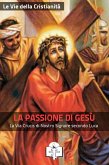 La Passione di Gesù (eBook, ePUB)
