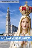 La pellegrina di Fatima (eBook, ePUB)
