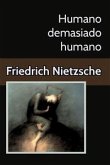 Humano demasiado humano Un libro para espíritus libres (eBook, ePUB)