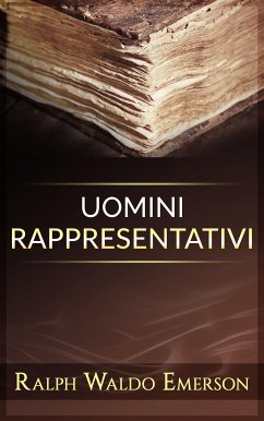 Uomini rappresentativi (eBook, ePUB) - Waldo Emerson, Ralph