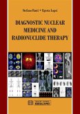 Diagnostic Nuclear Medicine and Radionuclide Therapy (eBook, ePUB)