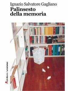 Palinsesto della memoria (eBook, ePUB) - Salvatore Gagliano, Ignazio