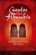 Cuentos de la Alhambra Washington Irving Author