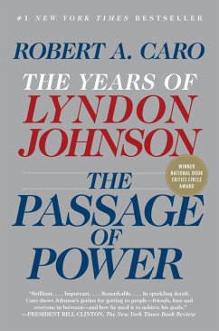 The Passage of Power (eBook, ePUB) - Caro, Robert A.