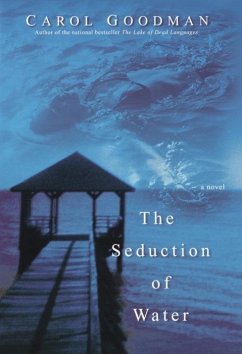 The Seduction of Water (eBook, ePUB) - Goodman, Carol