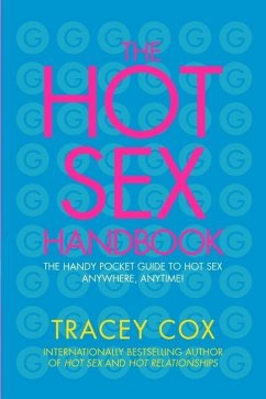 The Hot Sex Handbook (eBook, ePUB) - Cox, Tracey