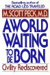 A World Waiting to Be Born (eBook, ePUB) - Bild 1