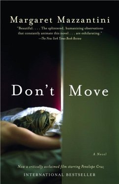 Don't Move (eBook, ePUB) - Mazzantini, Margaret