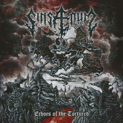 Echoes Of The Tortured - Sinsaenum