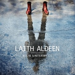 Bleib unterwegs - Al-Deen,Laith