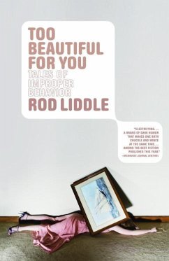 Too Beautiful for You (eBook, ePUB) - Liddle, Rod