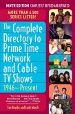 The Complete Directory to Prime Time Network and Cable TV Shows, 1946-Present (eBook, ePUB)