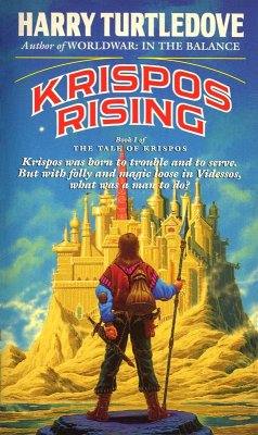 Krispos Rising (The Tale of Krispos, Book One) (eBook, ePUB) - Turtledove, Harry