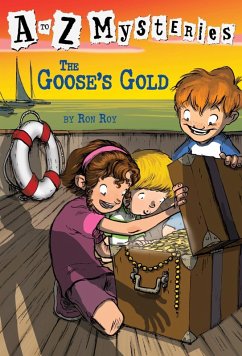 A to Z Mysteries: The Goose's Gold (eBook, ePUB) - Roy, Ron