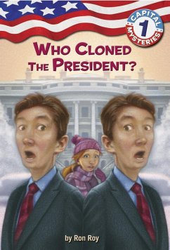 Cover Capital Mysteries #1: Who Cloned the President? (eBook, ePUB)