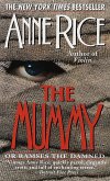 The Mummy or Ramses the Damned (eBook, ePUB)