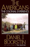 The Americans: The Colonial Experience (eBook, ePUB)