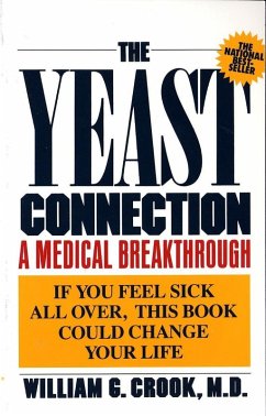 The Yeast Connection (eBook, ePUB) - Crook, William G.