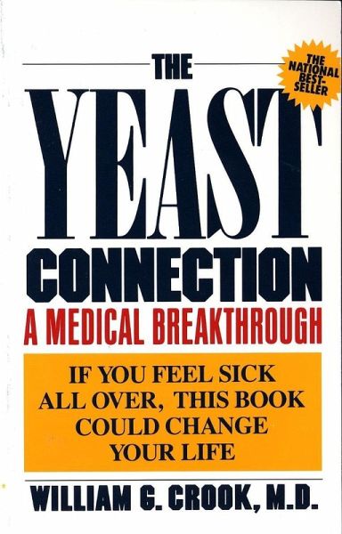 The Yeast Connection (eBook, ePUB) The Yeast Connection (eBook, ePUB)
