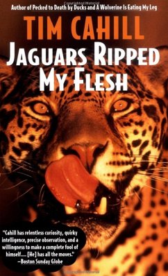 Jaguars Ripped My Flesh (eBook, ePUB) - Cahill, Tim
