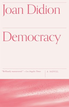 Democracy (eBook, ePUB) - Didion, Joan