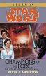 Champions of the Force: Star Wars... - Bild 1