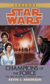 Champions of the Force: Star Wars Legends (The Jedi Academy) (eBook, ePUB)