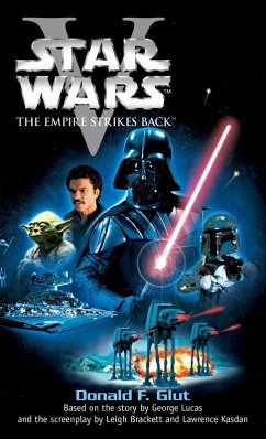 The Empire Strikes Back: Star Wars: Episode V (eBook, ePUB) - Glut, Donald F.
