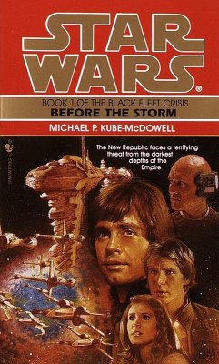 Cover Before the Storm: Star Wars Legends (The Black Fleet Crisis) (eBook, ePUB)