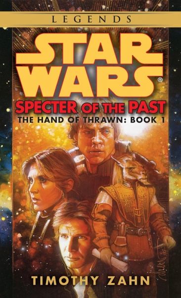Specter of the Past: Star Wars Legends (The Hand of Thrawn) (eBook, ePUB) Specter of the Past: Star Wars Legends (The Hand of Thrawn) (eBook, ePUB)