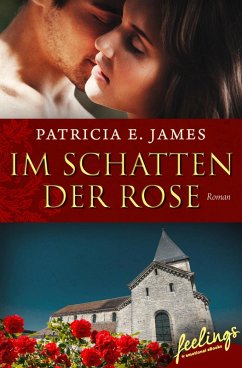 Im Schatten der Rose (eBook, ePUB) - James, Patricia E.