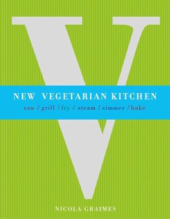 New Vegetarian Kitchen (eBook, ePUB) - Graimes, Nicola