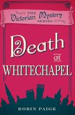 Death at Whitechapel (eBook, ePUB)