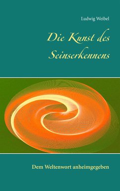 Die Kunst des Seinserkennens (eBook, ePUB) - Weibel, Ludwig