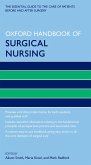 Oxford Handbook of Surgical Nursing (eBook, ePUB) Oxford Handbook of Surgical Nursing (eBook, ePUB)