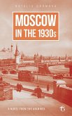 Moscow in the 1930s (eBook, ePUB)
