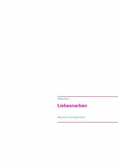 Liebesnarben (eBook, ePUB)