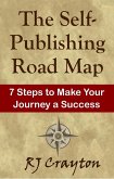 The Self-Publishing Road Map (eBook, ePUB)