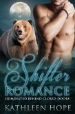 Shifter: Dominated Behind Closed Doors (eBook, ePUB) Shifter: Dominated Behind Closed Doors (eBook, ePUB)